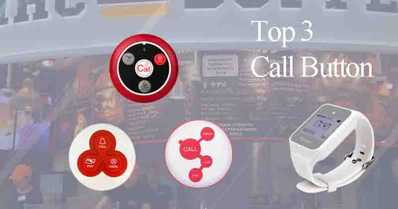 Top 3 Best Wireless Restaurant Pager Call Button