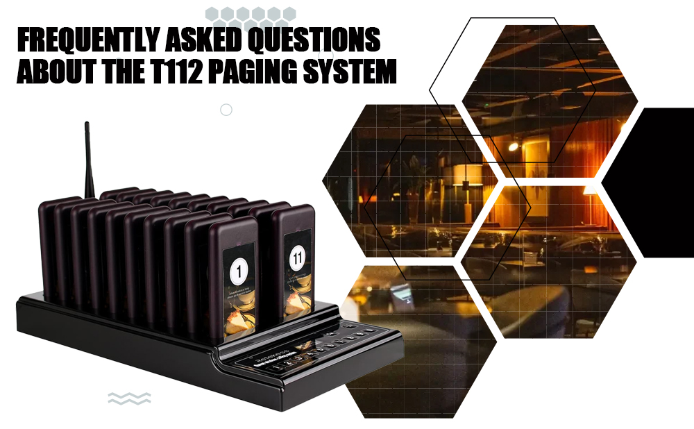 Frequently Asked Questions About the Retekess T111/T112 Paging Systems