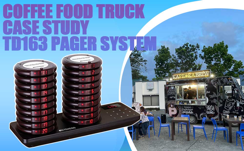 How Kaperabrew Uses Wireless Paging System to Manage Customer Flow in a Coffee Food Truck