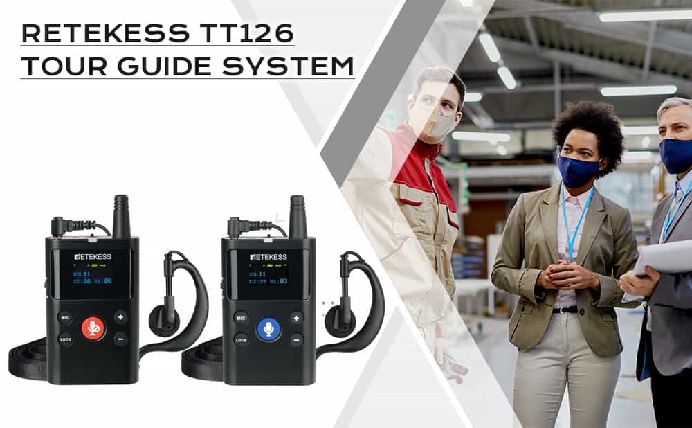 What do you need to know about the Retekess TT126 Two Way Tour Guide System