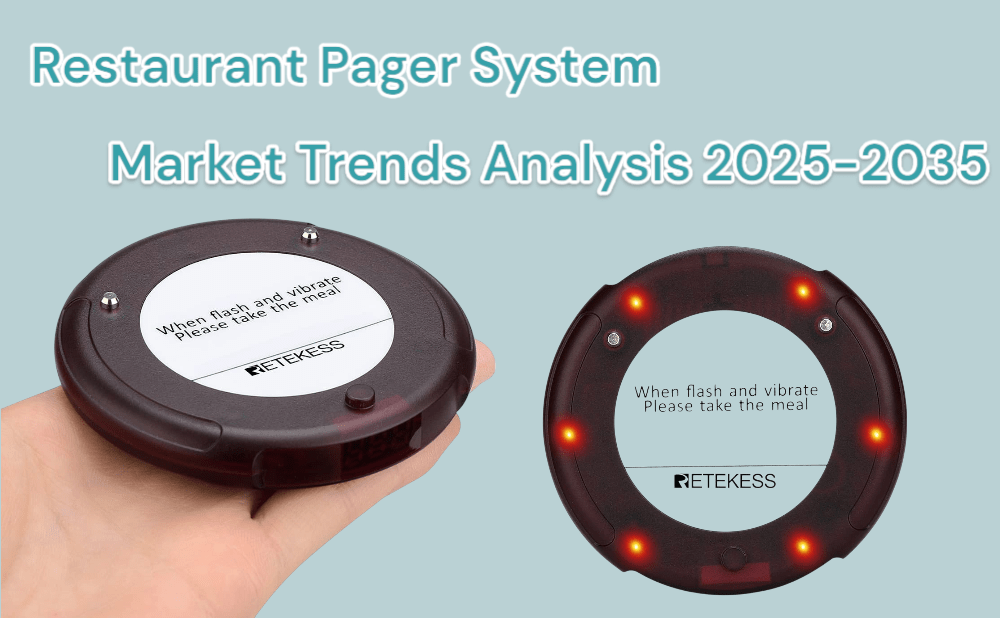 Restaurant Pager System Market: Trends Analysis and Forecast (2025-2035)
