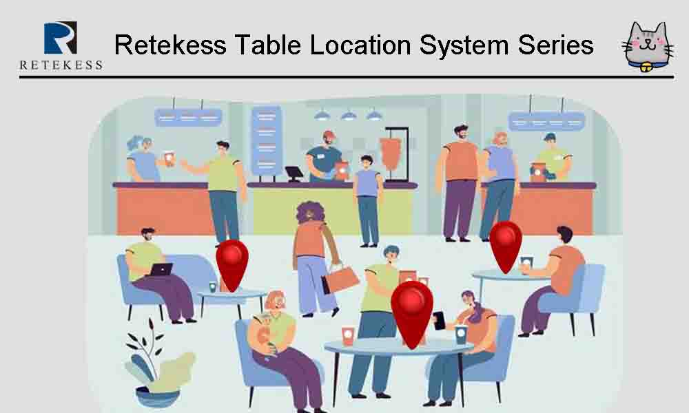 Retekess Table Location System Advantage