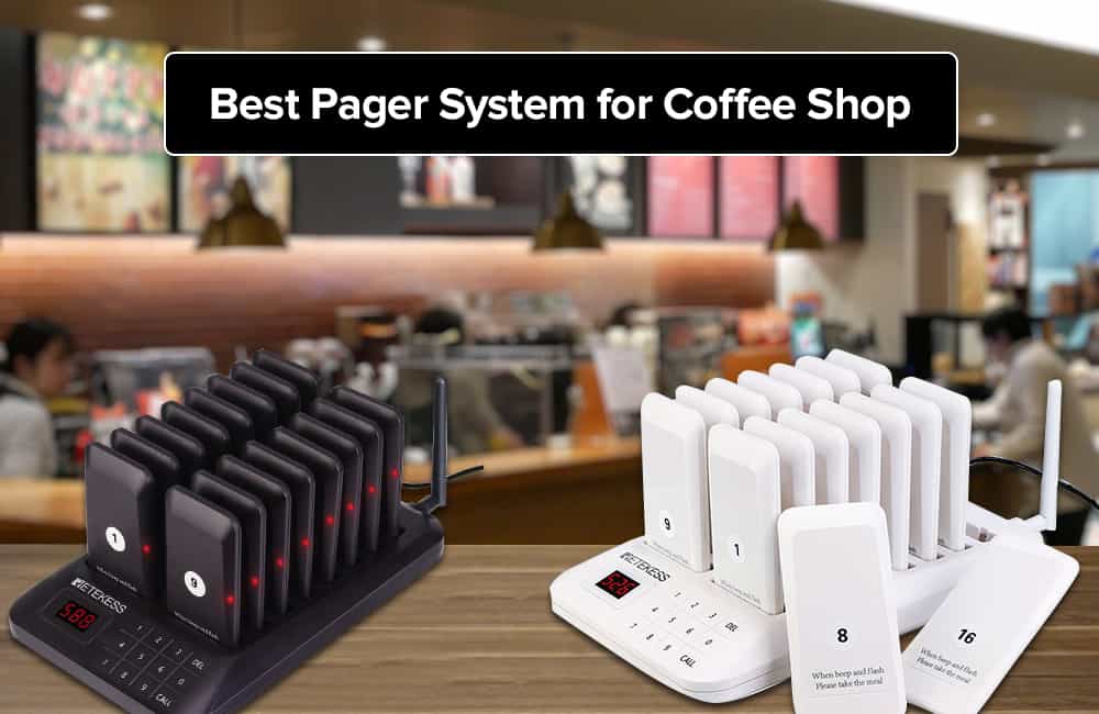Best Pager System for Coffee Shop