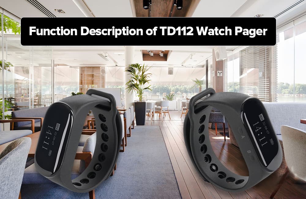 Function Description of TD112 Watch Pager