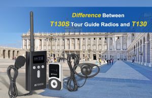 What is the Difference Between T130S Tour Guide Radios and T130  doloremque