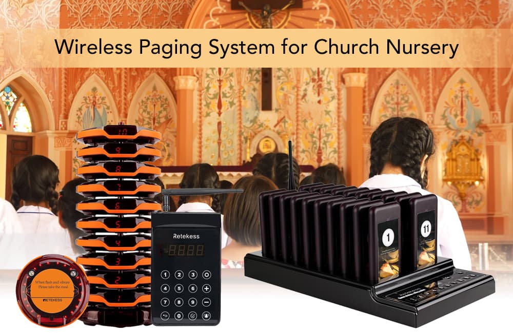 Why Does Church Nursery Need Wireless Pager Systems?