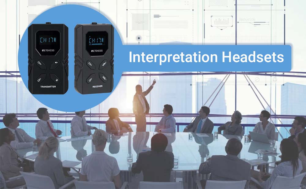 Why choose TT117 interpretation headsets?