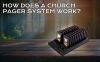 How Does a Church Pager System Work?